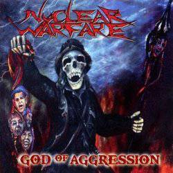 Nuclear Warfare : God of Aggression